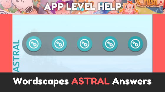wordscapes-astral-answers