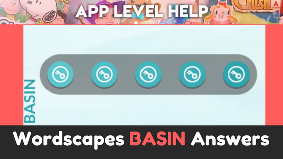 wordscapes-basin-answers